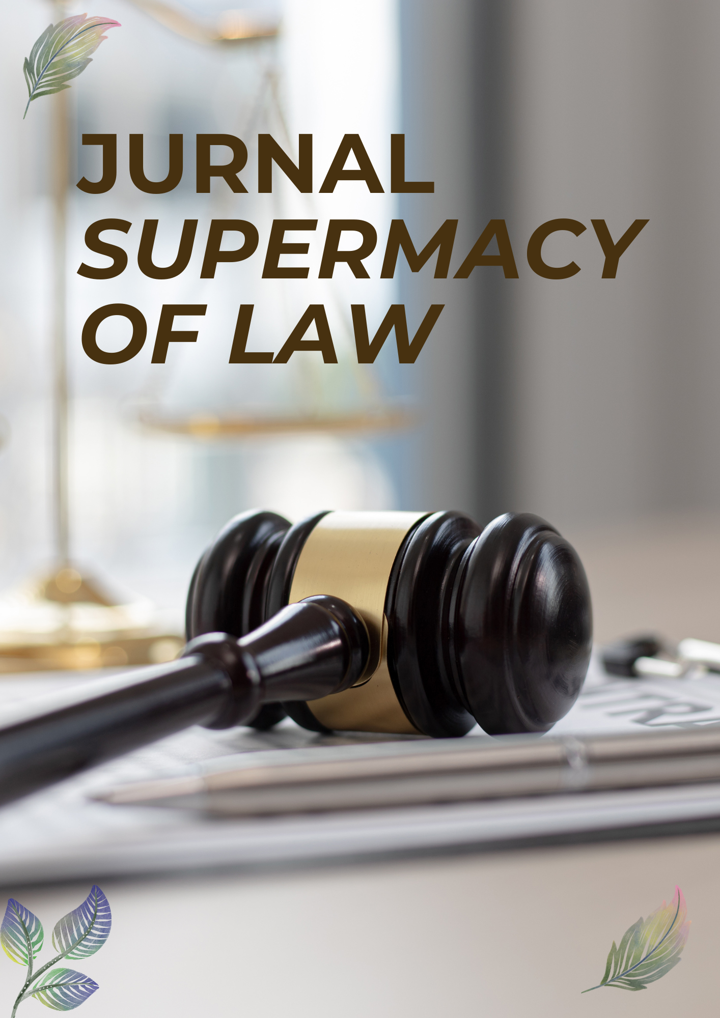 					View Vol. 1 No. 1 (2024): Jurnal Supermacy Of Law
				